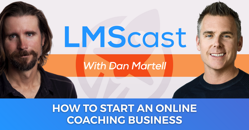 How to Start an Online Coaching Business with Software Entrepreneur Coach Dan Martell Creator of SaaS Academy