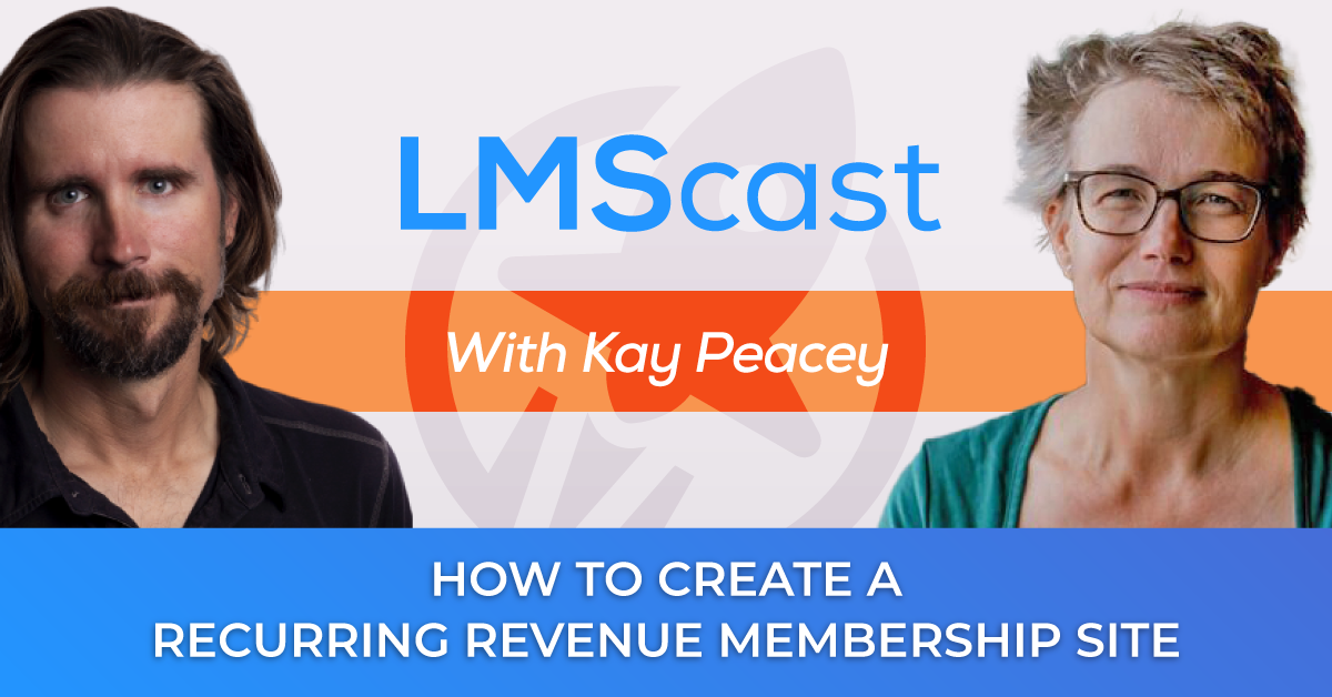 How to Create a Recurring Revenue Membership Site with Kay Peacey from ActiveCampaign Academy