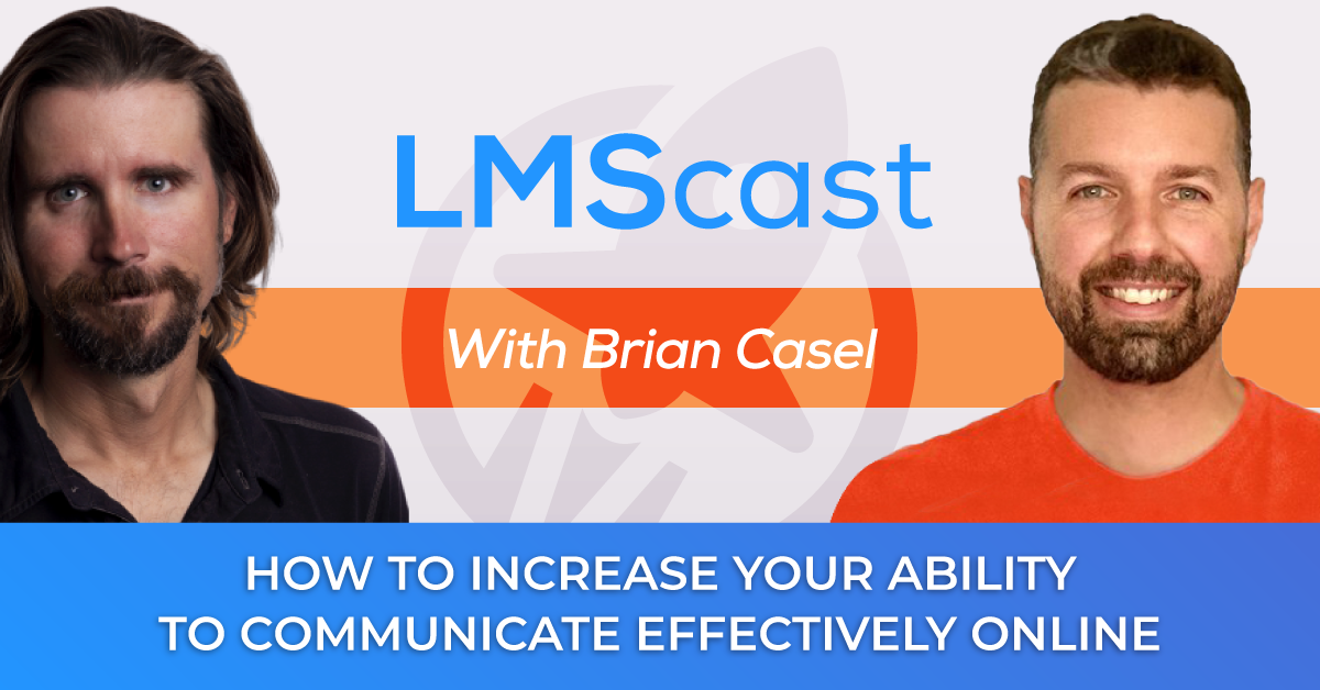 How to Increase Your Ability to Communicate Effectively Online with Brian Casel of ZipMessage