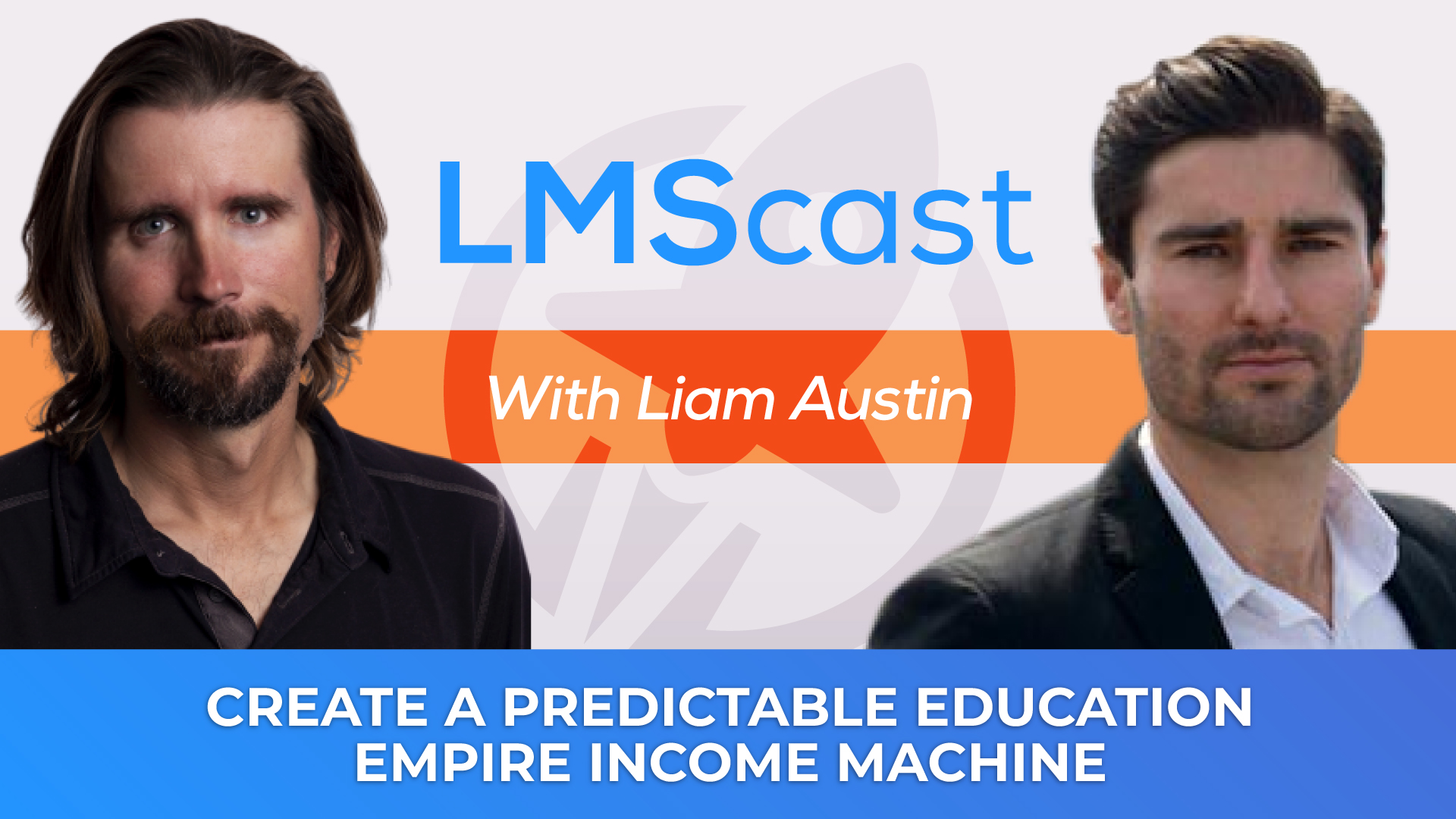 How to Set Up a Predictable Revenue-Generating Education Empire with Liam Austin