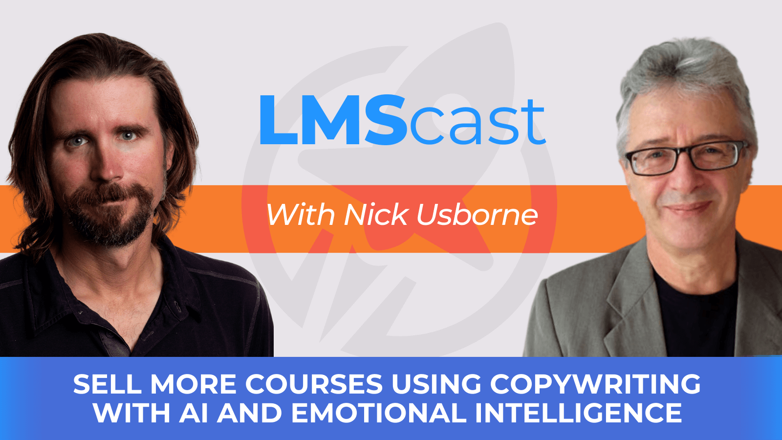 Sell More Courses Using Copywriting with AI and Emotional Intelligence with Nick Usborne