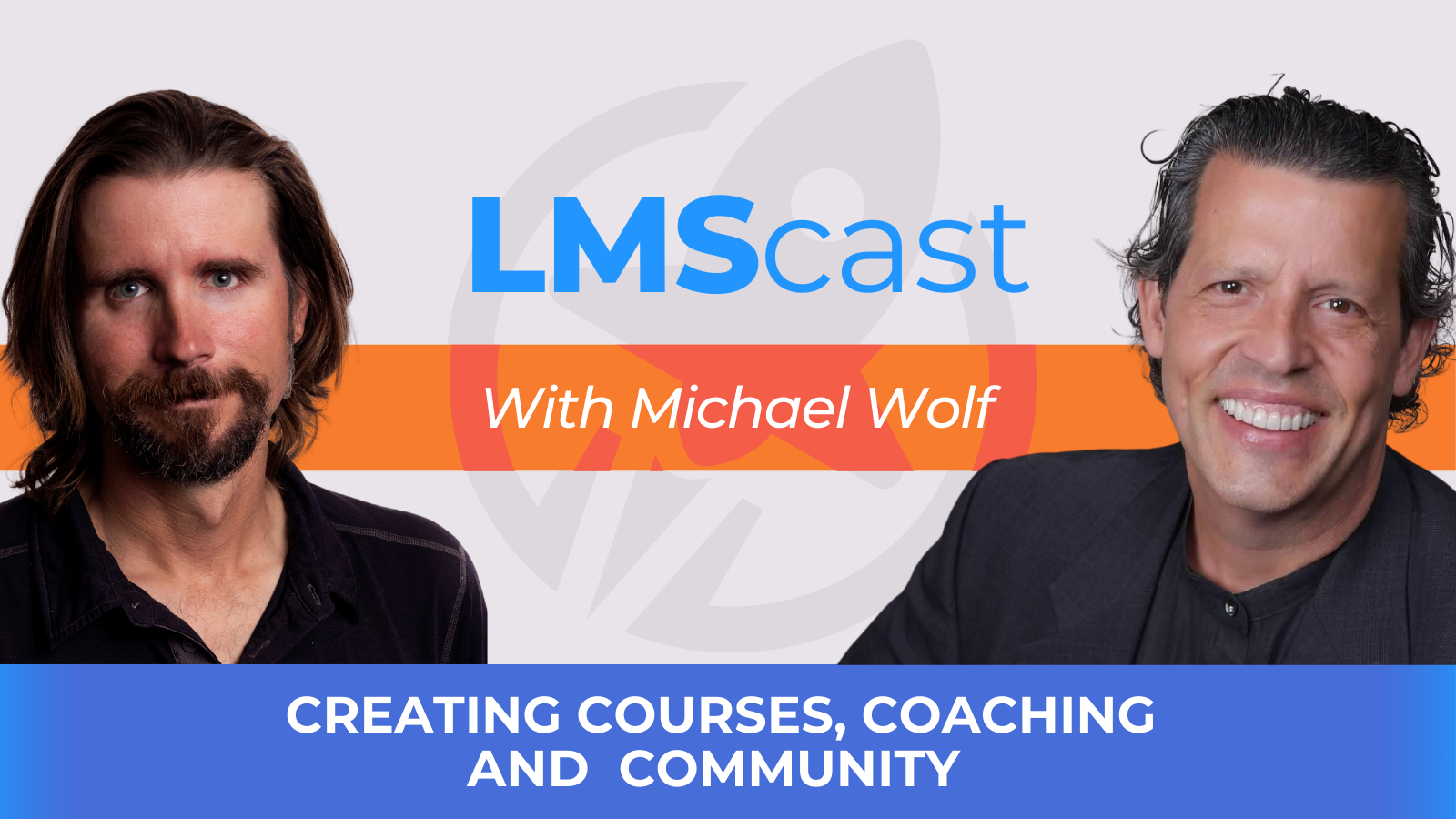 Creating Courses, Coaching and Community with Michael Wolf