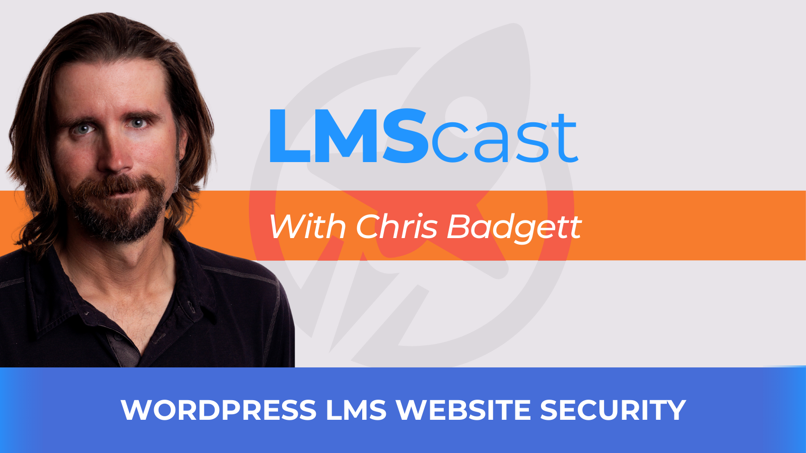 WordPress LMS Website Security With Chris Badgett
