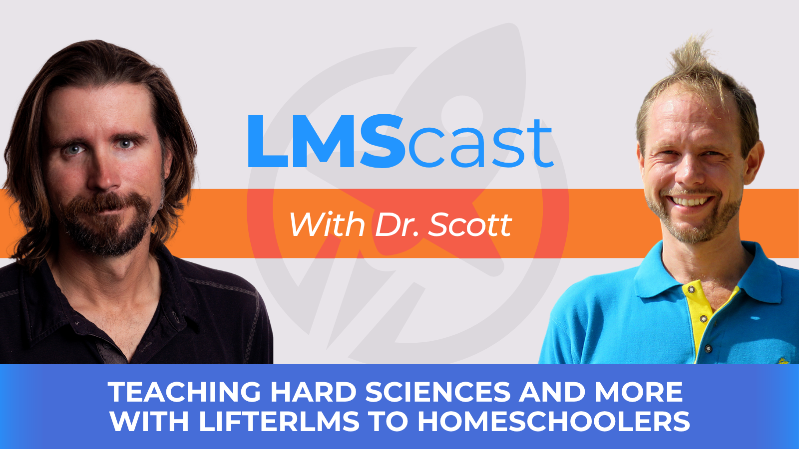 Teaching Hard Sciences And More With LifterLMS To Homeschoolers With Dr. Scott